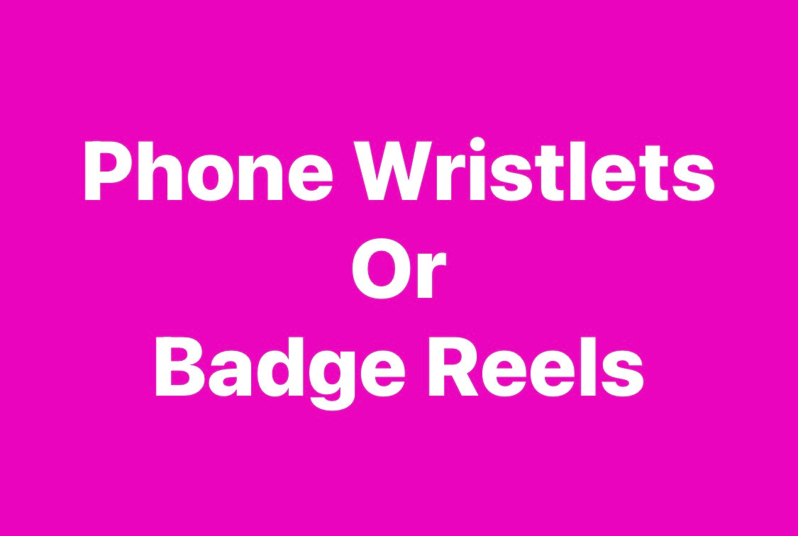 Phone Wristlet or Badge Reel