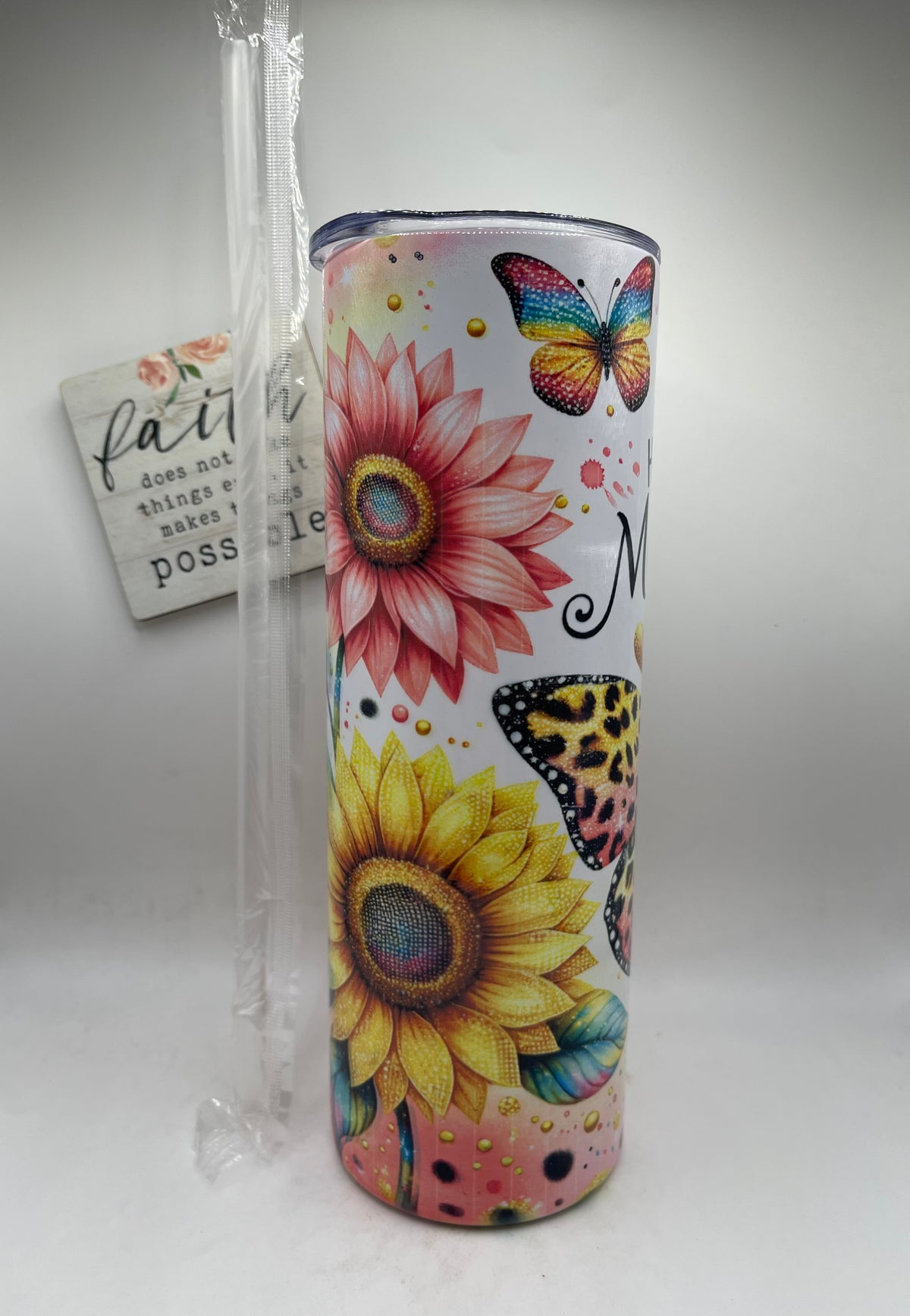 20oz Tall Skinny Happy Mother's Day